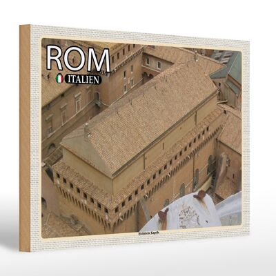 Holzschild Reise Rom Italien Sixtinische Kapelle 30x20cm