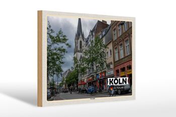 Panneau en bois villes Cologne Erhrenfeld rue de la ville 30x20cm 1