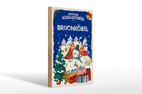 Holzschild Weihnachtsgrüße BRUCHKÖBEL Geschenk 20x30cm