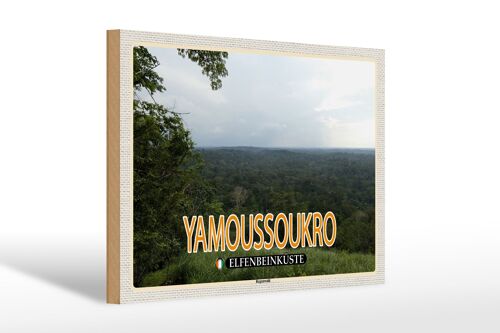 Holzschild Reise 30x20cm Yamoussoukro Elfenbeinküste Regenwald