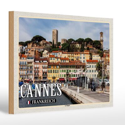 Holzschild Reise 30x20cm Cannes Frankreich Le Suquet Stadtviertel