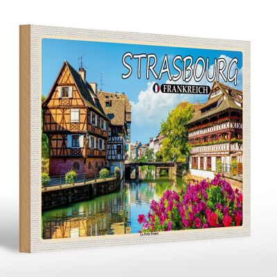 Holzschild Reise 30x20cm Strasbourg Frankreich La Petite France