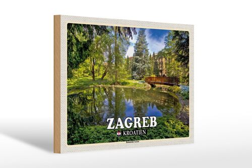 Holzschild Reise 30x20cm Zagreb Kroatien Botanischer Garten