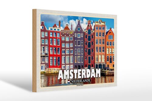 Holzschild Reise 30x20cm Amsterdam Niederlande Tanzende Häuser Deko