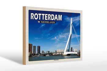 Panneau en bois voyage 30x20cm Rotterdam pays-bas décoration pont Erasmus 1