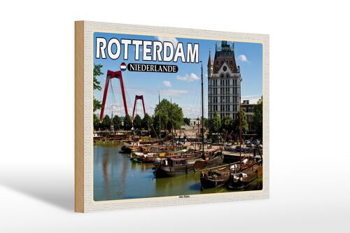 Holzschild Reise 30x20cm Rotterdam Niederlande Alter Hafen Boote