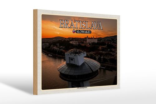 Holzschild Reise 30x20cm Bratislava Slowakei UFO-Aussichtsplattform
