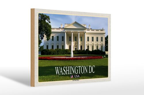 Holzschild Reise 30x20cm Washington DC USA White House Präsident