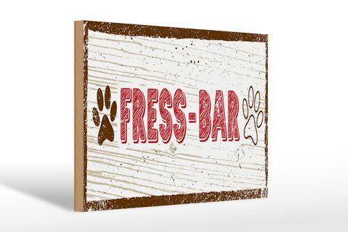 Holzschild Hinweis 30x20cm Fress-Bar Hund