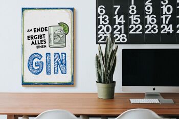 Panneau en bois 20x30cm Au final, tout s'additionne pour donner un GIN 3