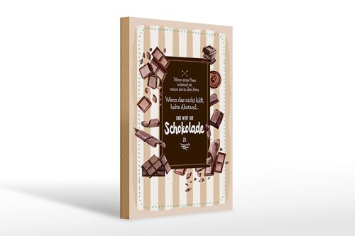 Holzschild Spruch 20x30cm Wenn Frau wütend wirf Schokolade