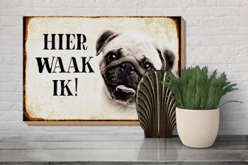 Panneau en bois disant 30x20cm Dutch Here Waak ik Pug 3