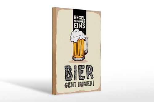 Holzschild 20x30cm Regel Nummer eins Bier geht immer