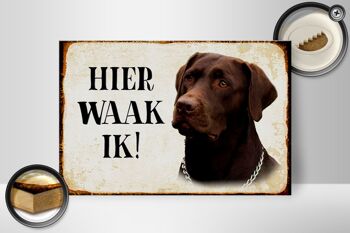 Panneau en bois disant 30x20cm Dutch Here Waak ik brown Labrador 2