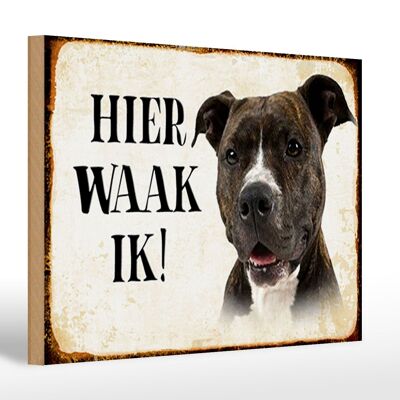 Holzschild Spruch 30x20cm holländisch Hier Waak ik Pitbull Terrier