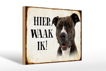 Panneau en bois disant 30x20cm Dutch Here Waak ik Pitbull Terrier 1