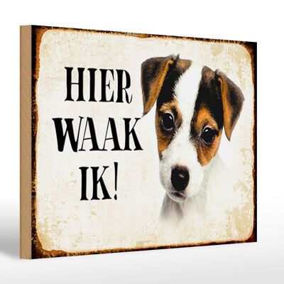 Holzschild Spruch 30x20cm holländisch Hier Waak ik Jack Russell Terrier Puppy