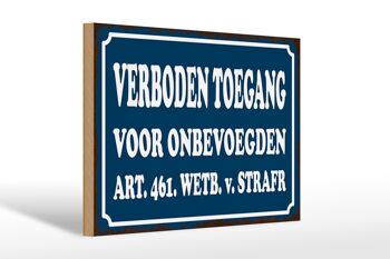 Panneau en bois avis 30x20cm néerlandais Verboden toegang accès interdit décoration 1