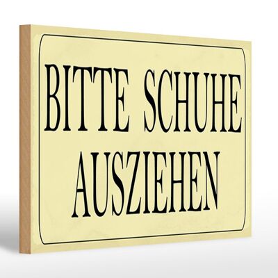 Holzschild Hinweis 30x20cm Bitte Schuhe ausziehen