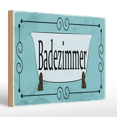 Holzschild Hinweis 30x20cm Badezimmer