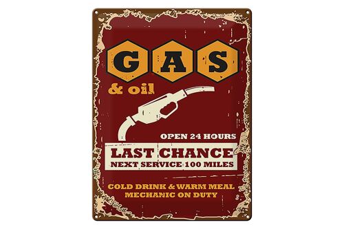 Blechschild Retro 30x40cm Gas and Oil Last chance
