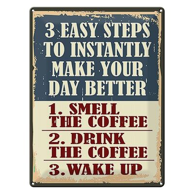 Cartel de chapa retro 30x40cm 3 sencillos pasos día mejor café
