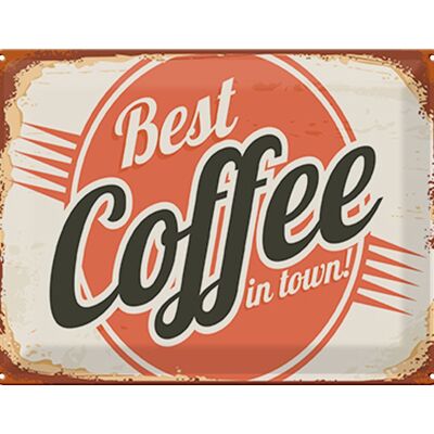 Blechschild Retro 40x30cm Kaffee best Coffee in town