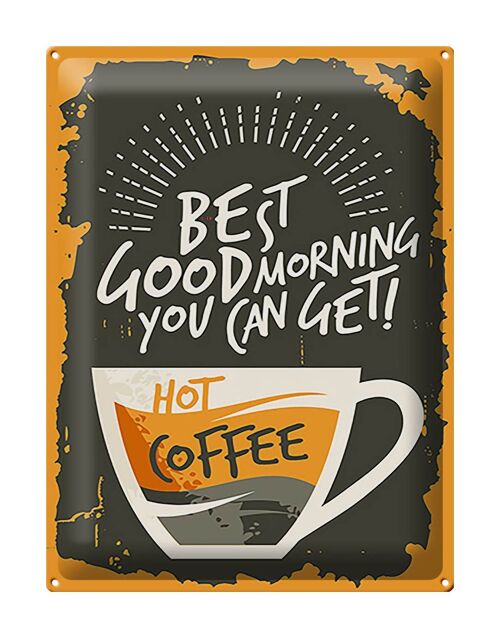 Blechschild Retro 30x40cm Kaffee best good morning hot Coffee