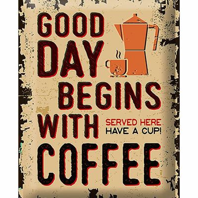 Blechschild Retro 30x40cm Kaffee good day begins Coffee