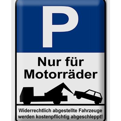 Blechschild Hinweis 30x40cm Parkschild Nur für Motorräder