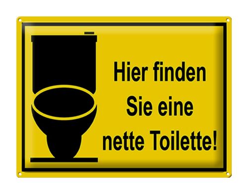 Blechschild Spruch 40x30cm Hier finden sie nette Toilette