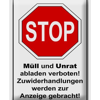 Blechschild Hinweis 30x40cm Stop Müll und Unrat verboten