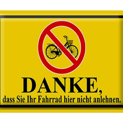 Metal sign notice 40x30cm Thank you do not lean your bike