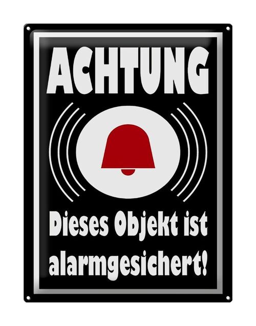 Blechschild Hinweis 30x40cm Achtung Objekt alarmgesichert