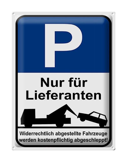 Blechschild Parken 30x40cm Parkplatzschild nur Lieferanten