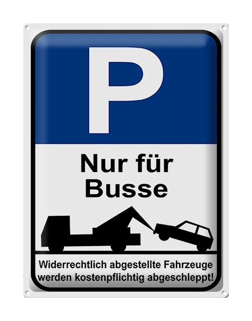 Blechschild Parken 30x40cm Parkplatzschild P nur für Busse