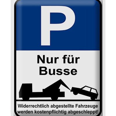 Metal sign parking 30x40cm parking sign P only for buses