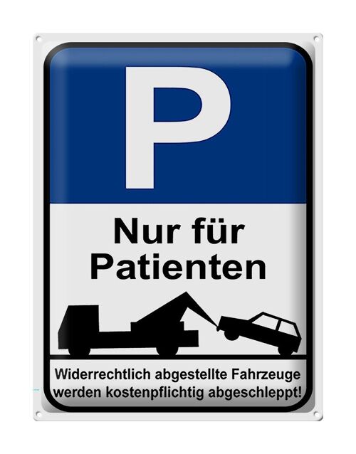 Blechschild Parken 30x40cm Parkplatzschild nur Patienten