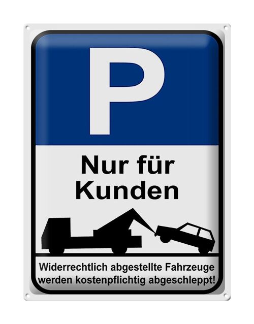 Blechschild Parken 30x40cm Parkplatzschild nur für Kunde