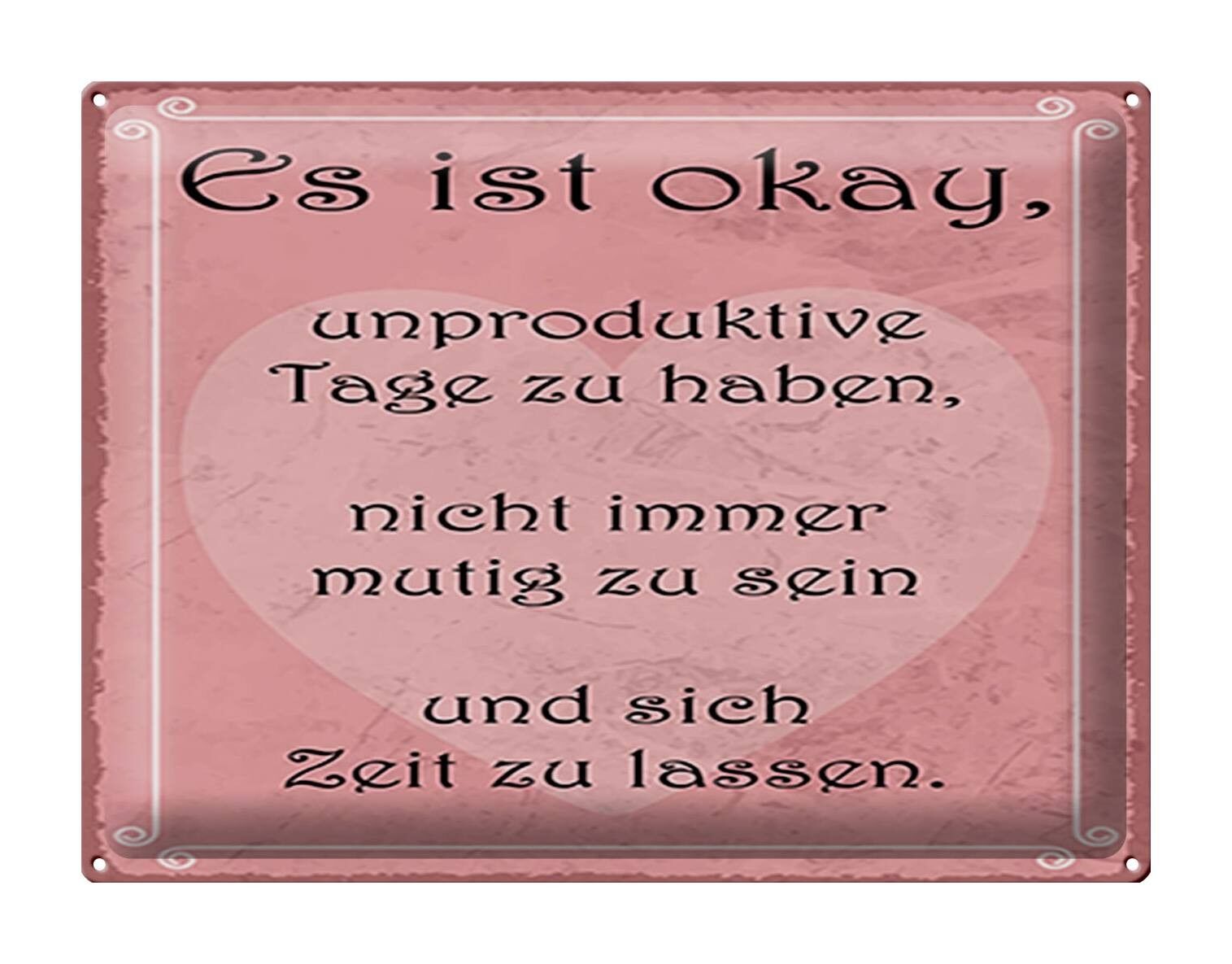 Targa in metallo 40x30 cm che dice che è ok avere giorni improduttivi