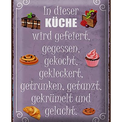 Blechschild Spruch 30x40cm in dieser Küche wird gefeiert