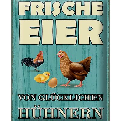 Blechschild Spruch 30x40cm frische Eier glückliche Hühner