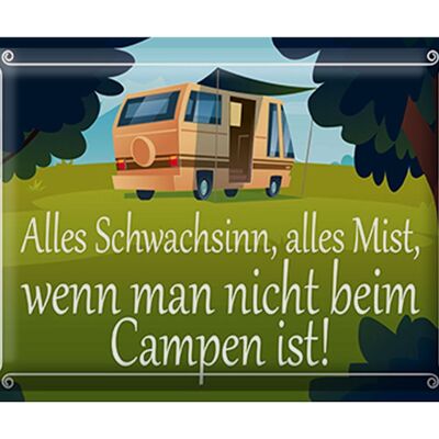 Blechschild Spruch 40x30cm alles Mist nicht beim Campen ist