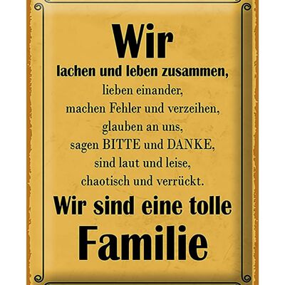 Blechschild Spruch 30x40cm wir sind eine tolle Familie gelbes Schild