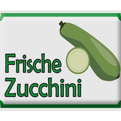 Targa in metallo avviso negozio agricolo zucchine fresche 40x30 cm