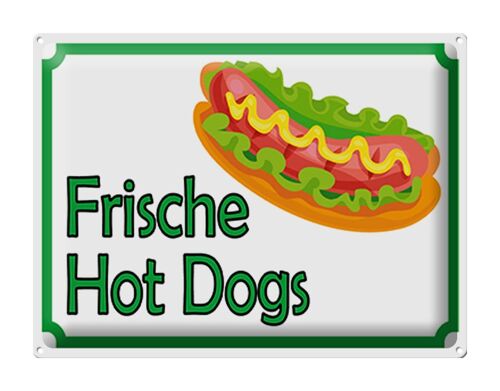 Blechschild Hinweis 40x30cm frische Hot Dogs Restaurant