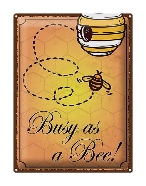 Blechschild Spruch 30x40cm Busy as a bee Biene Honig Imkerei tin sig