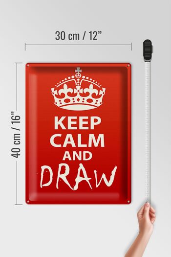 Panneau en étain disant 30x40cm Keep Calm and draw gift 4