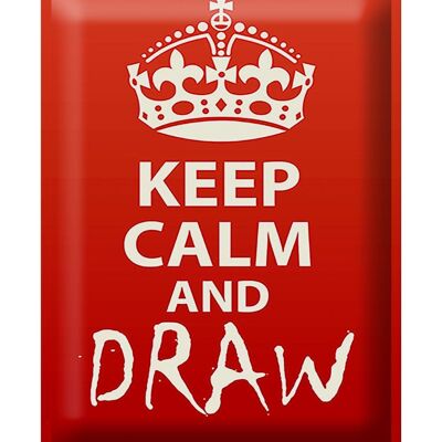 Panneau en étain disant 30x40cm Keep Calm and draw gift