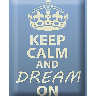 Targa in metallo con scritta "Keep Calm and dream on" 30x40 cm